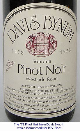 Gary Farrell’s breakthrough 1978 Davis Bynum Russian River Pinot Noir