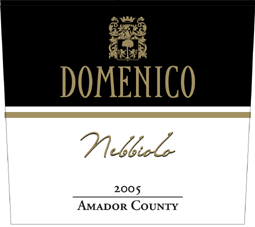 Domenico Wines 2005 Nebbiolo (Amador County)
