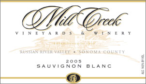 Mill Creek Vineyards and Winery 2005 Sauvignon Blanc (Russian River Valley)