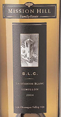 Mission Hill Winery 2004 S.L.C. Sauvignon Blanc-Sémillon (Okanagan Valley)