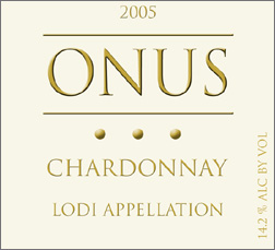 Wine:Onus Wines 2005 Chardonnay (Mokelumne River)