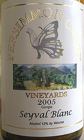 Wine:Persimmon Creek Vineyards 2005 Seyval Blanc (Georgia)