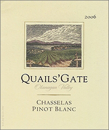 Wine:Quails' Gate Estate Winery 2006 Chasselas-Pinot Blanc (Okanagan Valley)