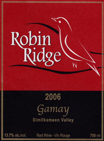 Robin Ridge Winery 2006 Gamay (Similkameen Valley)