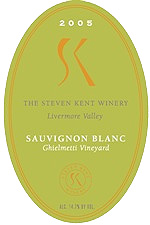 Steven Kent Winery 2005 Sauvignon Blanc, Ghielmetti Vineyard (Livermore Valley)