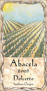 Wine:Abacela Vineyards and Winery 2005 Dolcetto (Southern Oregon)
