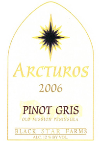 Black Star Farms 2006 Arcturos Pinot Gris  (Old Mission Peninsula)