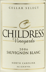 Childress Vineyards 2006 Sauvignon Blanc (North Carolina)