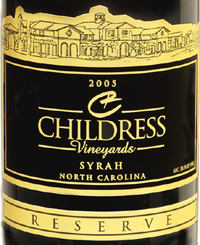 Childress Vineyards 2005 Syrah Reserve (North Carolina)