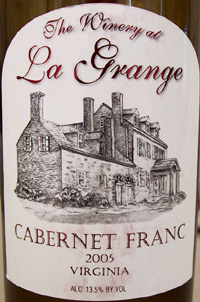 Wine:The Winery at La Grange 2005 Cabernet Franc (Virginia)