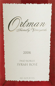 Wine:Ortman Family Vineyards 2006 Syrah Rosé (Paso Robles)