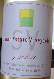 Shinn Estate Vineyards 2007 “First Fruit” - Sauvignon Blanc-Semillon (North Fork of Long Island)