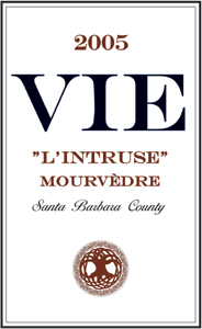 VIE Winery 2005 “L’Intruse” Mourvedre (Santa Barbara County)
