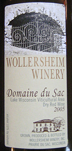 Wollersheim Winery 2005 Domaine du Sac (Lake Wisconsin)